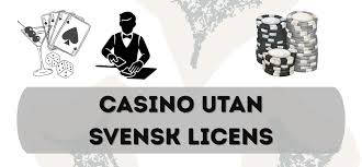 Casinon Utan Svensk Licens En Utforskningsguide